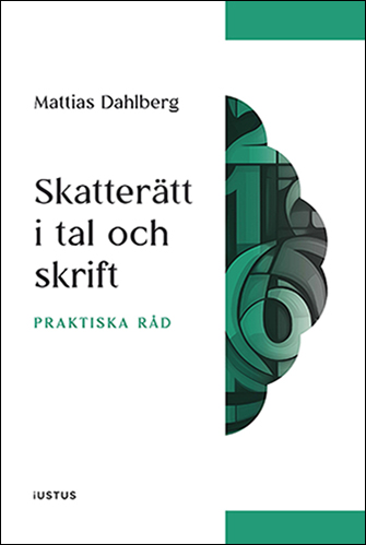 Skatterätt i tal och skrift